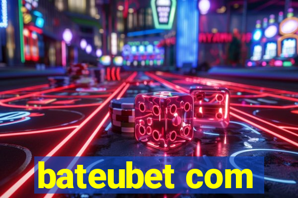 bateubet com